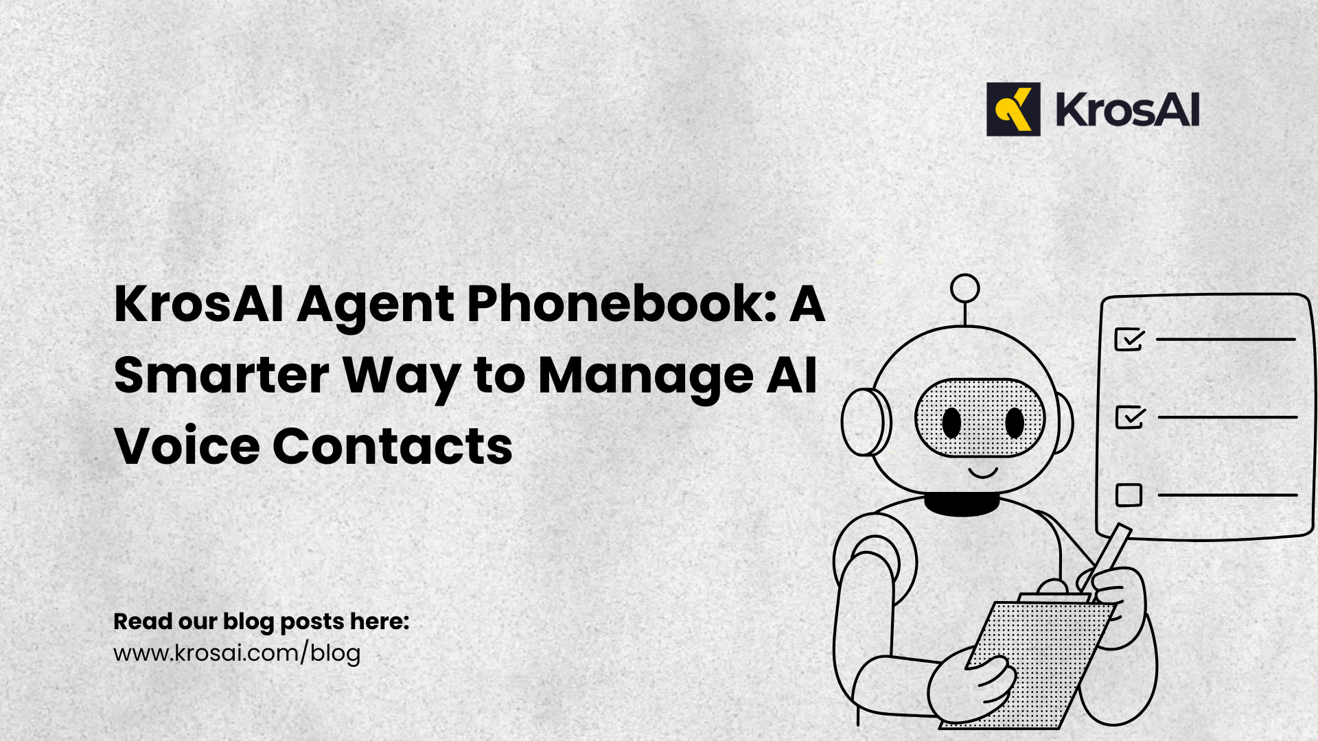 KrosAI Agent Phonebook: A Smarter Way to Manage AI Voice Contacts